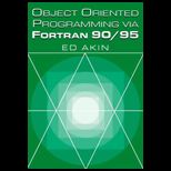 Object Oriented Programming via Fortran   With CD