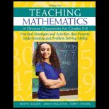 Teaching Mathematics in Diverse Classrooms for Grades 5 8 Practical Strategies and Activities That Promote Understanding and Problem Solving Ability