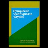 Symplectic Techniques in Physics