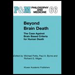 Beyond Brain Death