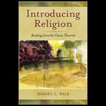 Introducing Religion  Readings from the Classic Theorists