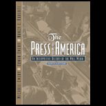 Press and America  An Interpretive History of the Mass Media