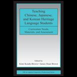 Teaching Chinese, Japanese, and Korean .