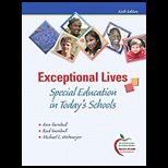 Exceptional Lives Special Education in Todays Schools   With Access