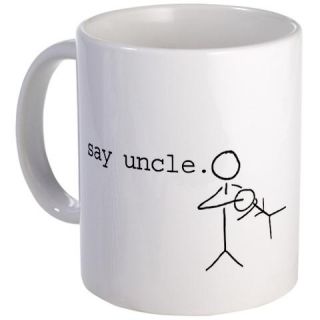 say uncle. Mug