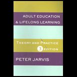 Adult Education and Lifelong Learning  Theory and Practice