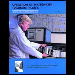 Operation of Wastewater Treatment Plants, Volume II