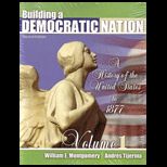 Building a Democratic Nation, Volume 1