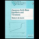 Aqueous Acid Base Equilibria and Titrations