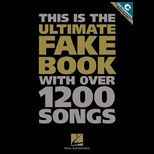 Ultimate Fake Book  With Over 1,200 Songs   C Instruments