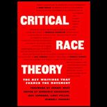 Critical Race Theory  The Key Writings That Formed the Movement