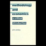 Methodology and  Economics  A Critical Introduction