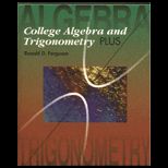 College Algebra and Trigonometry Plus