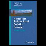 Handbook of Evidence Based Radiation Oncology