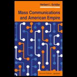 Mass Communication and American Empire