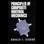 Principals of Composite Material Mechanics