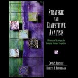 Strategic and Competitive Analysis  Methods and Techniques for Analyzing Business Competition