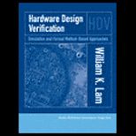 Hardware Design Verification  Simulation and Formal Method Based Approaches