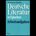 Deutsche Literatur in Epochen .