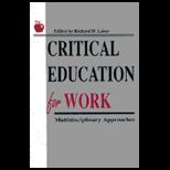 Critical Education for Work