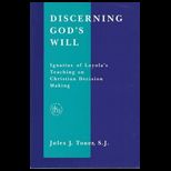Discerning Gods Will