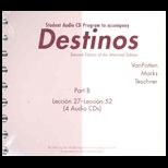 Destinos  Alternate Edition, 4 Audio CDs  Part B (Software)