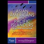 Asian Americans and Pacific Islanders in Higher Education Research and Perspectives on Identity, Leadership, and Success