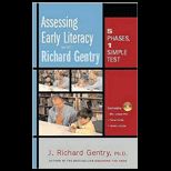 Assessing Early Literacy with Richard Gentry  Five Phases, One Simple Test