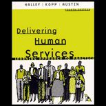 Delivering Human Services  A Learning Approach to Practice