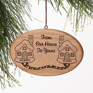 Personalized Engraved Wood Christmas Ornament   Our House To Yours