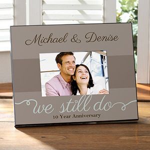 Personalized Anniversary Picture Frames   We Still Do