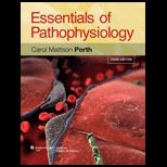 Essentials of Pathophysiology   With Dvd and Access
