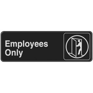 The Hillman Group Employees Only Sign 841744