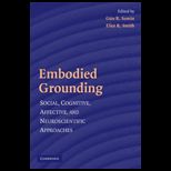 EMBODIED GROUNDING SOCIAL, COGNITIVE,