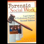 Forensic Social Work  Legal Aspects of Professional Practice