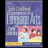 Early Childhood Experiences in Language Arts   Early Literacy  With Language Arts