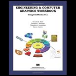 Engineering and Computer Graphics Workbook Solidworks 2011