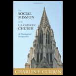 Social Mission of U. S. Catholic Church