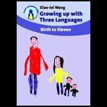 Growing up With Three Languages