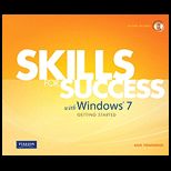 Skills for Success with Windows 7 Getting Started   With CD