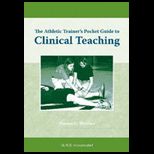 Athletic Trainers Pocket Guide to Clinical Teaching