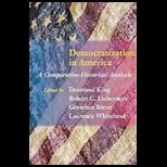 Democratization in America A Comparative Historical Analysis