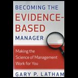 Becoming Evidence Based Manager
