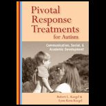 Pivotal Response Treatment for Autism