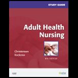 Adult Health Nursing   Study Guide