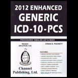 2012 Enhanced General ICD 10 PCs