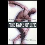 Game of Life  College Sports and Educational Values