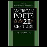 American Poets in the 21st Century  The New Poetics With CD