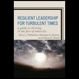 Resilent Leadership for Turbulent Times