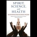 Spirit, Science and Health